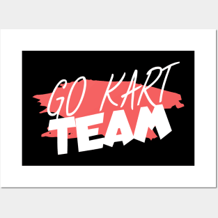 Go kart team Posters and Art